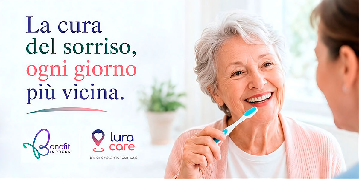 Lura Care e Impresa Benefit promuovono la cura orale a domicilio